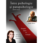 Între Psihologie şi Parapsihologie